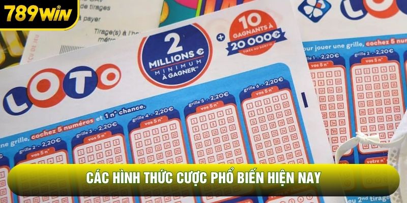 Các hình thức cược phổ biến hiện nay