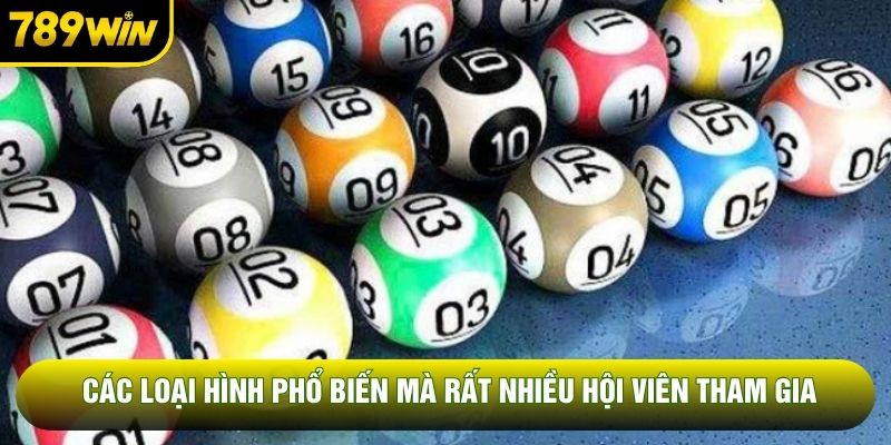 Các loại hình phổ biến mà rất nhiều hội viên tham gia