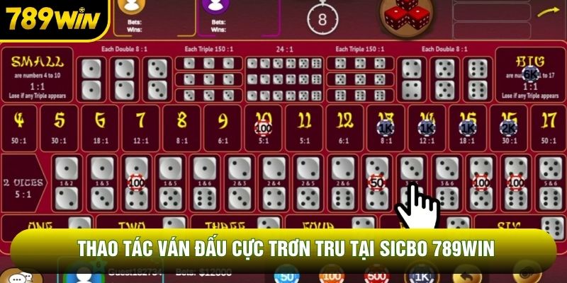 Thao tác ván đấu cực trơn tru tại sicbo 789WIN