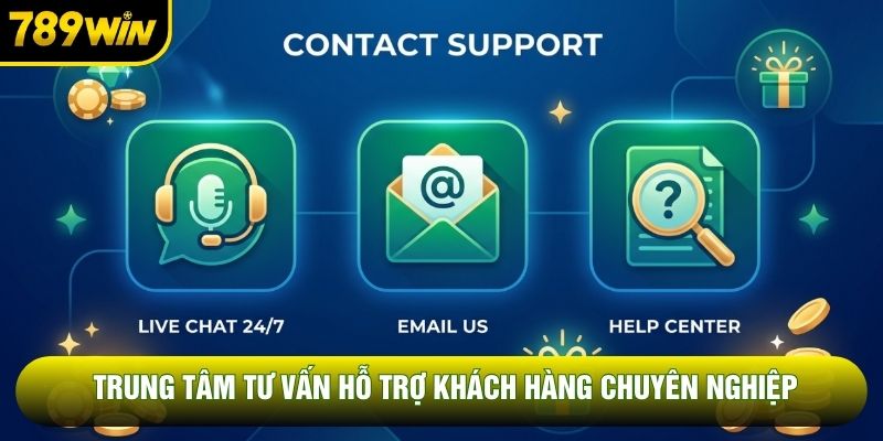 Trung tâm tư vấn hỗ trợ khách hàng chuyên nghiệp